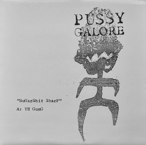Pussy Galore – Sugarshit Sharp (1988 - USA - EP - VG+) - USED vinyl