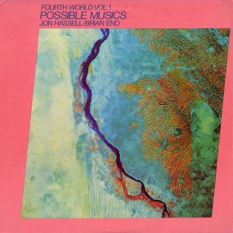 Jon Hassell / Brian Eno – Fourth World Vol. 1 - Possible Musics (1980 - CAN - NM) - USED vinyl