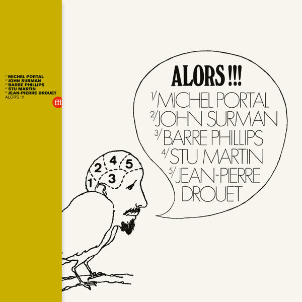 Michel Portal, John Surman, Barre Phillips, Stu Martin, Jean-Pierre Drouet – Alors!!! (2021 - FRANCE - VG+) - USED vinyl