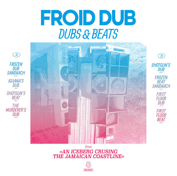 Froid Dub – Dubs & Beats From An Iceberg Crusing The Jamaican Coastline (2021 - France - VG+) - USED vinyl