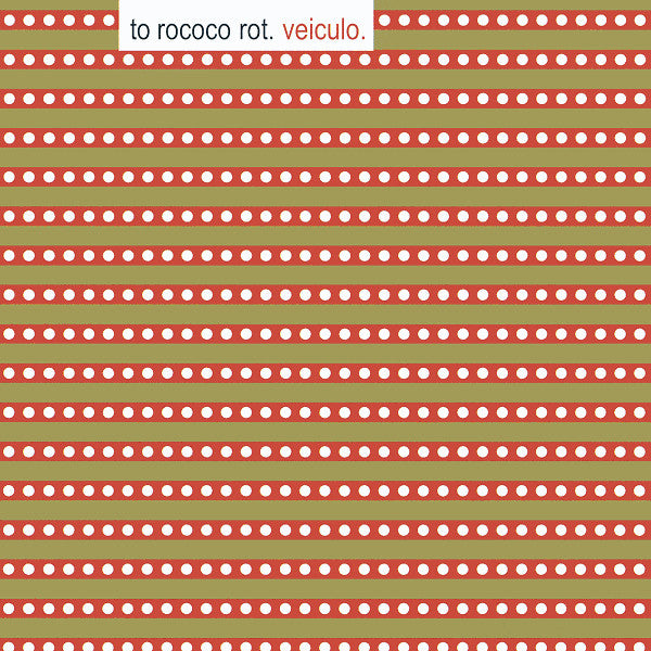 To Rococo Rot – Veiculo (1997 - USA - VG+) - USED vinyl