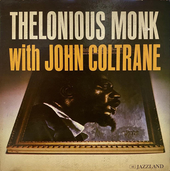 Thelonious Monk With John Coltrane – Thelonious Monk With John Coltrane (2023 - Worldwide - NM) - USED vinyl