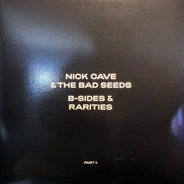 Nick Cave & The Bad Seeds - B-Sides & Rarities (Part II) (2021 - UK - Near Mint) - USED vinyl