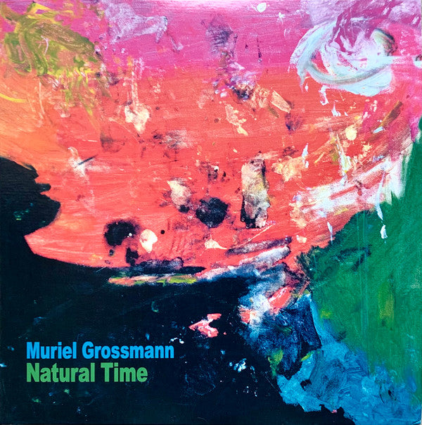 Muriel Grossmann ‎– Natural Time (2021 - ESTONIA - NM) - USED vinyl