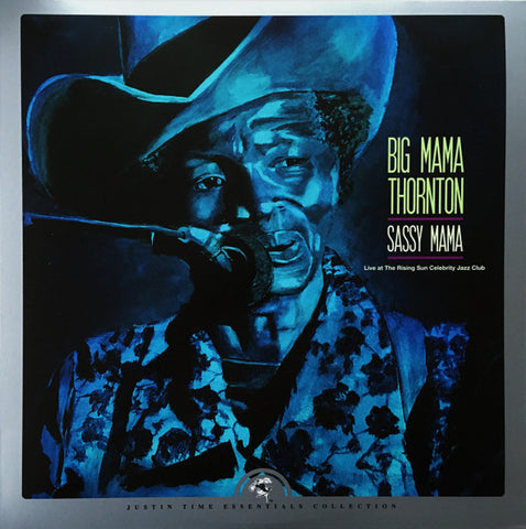 Big Mama Thornton – Sassy Mama: Live At The Rising Sun Celebrity Jazz Club - new vinyl