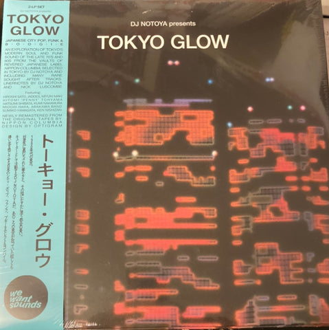 DJ Notoya – Tokyo Glow - new vinyl