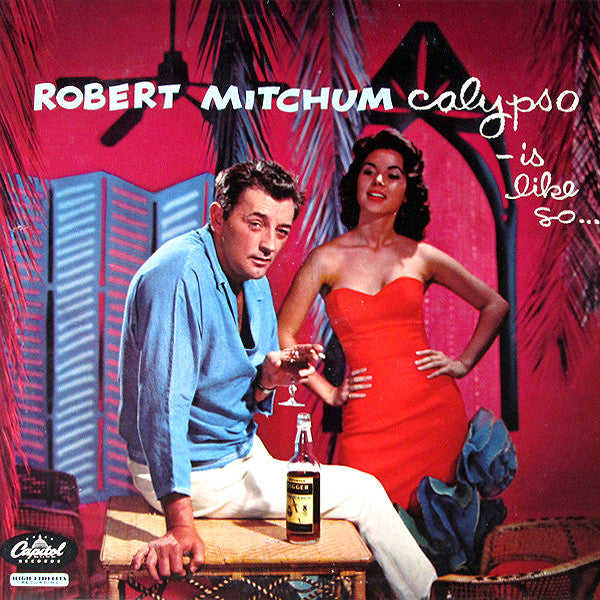 Robert Mitchum – Calypso - Is Like So... (GER - 2012 - VG+) - USED vinyl