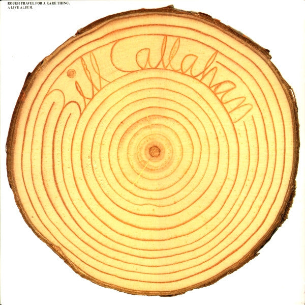 Bill Callahan - Rough Travel For A Rare Thing (A Live Album) (2010 - USA - Near Mint) - USED vinyl