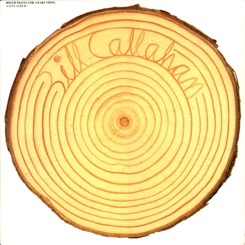 Bill Callahan - Rough Travel For A Rare Thing (A Live Album) (2010 - USA - Near Mint) - USED vinyl