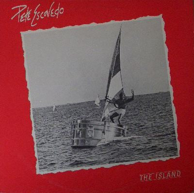 Pete Escovedo – The Island (1983 - USA - VG) - USED vinyl