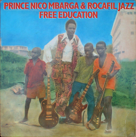 Prince Nico Mbarga & Rocafil Jazz - Free Education (1985 - USA - VG+) - USED vinyl
