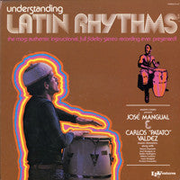 José Mangual & Carlos "Patato" Valdez – Understanding Latin Rhythms Vol. 1 (1984 - USA - M) - USED vinyl