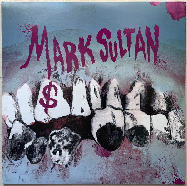 Mark Sultan – $ (2010 - CAN - MINT) - USED vinyl