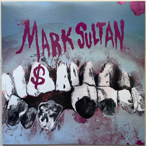 Mark Sultan – $ (2010 - CAN - MINT) - USED vinyl