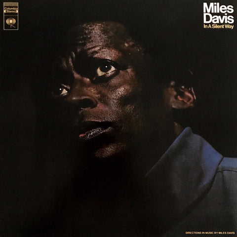 Miles Davis – In A Silent Way (2015 - EUR - NM) - USED vinyl