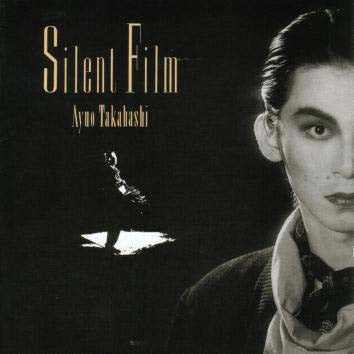 Ayuo Takahashi – Silent Film (1985 - Japan - VG+) - USED vinyl