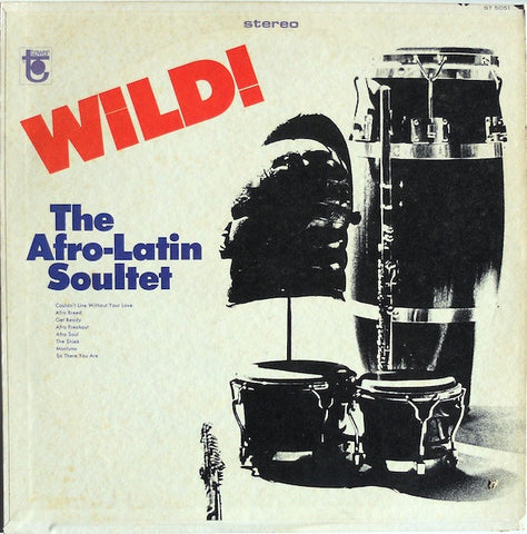 The Afro Latin Soultet Featuring Phil Moore III – Wild! (USA - G+) - USED vinyl