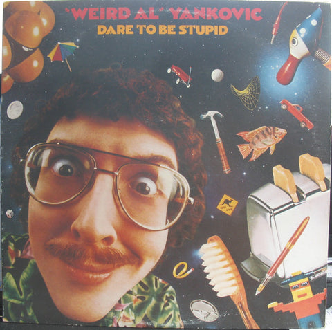 "Weird Al" Yankovic – Dare To Be Stupid (1985 - CAN - VG-) - USED vinyl