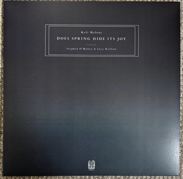 Kali Malone Featuring Stephen O'Malley & Lucy Railton – Does Spring Hide Its Joy (3LP) - new vinyl