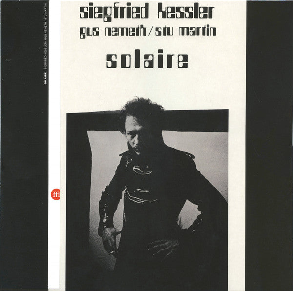Siegfried Kessler / Gus Nemeth / Stu Martin – Solaire (2023 - FRANCE - NM) - USED vinyl