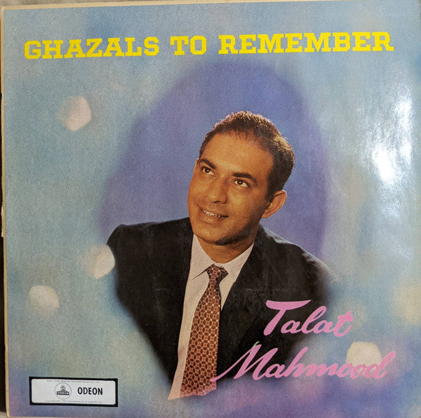 Talat Mahmood – Ghazals To Remember (INDIA - REISSUE - VG) - USED vinyl