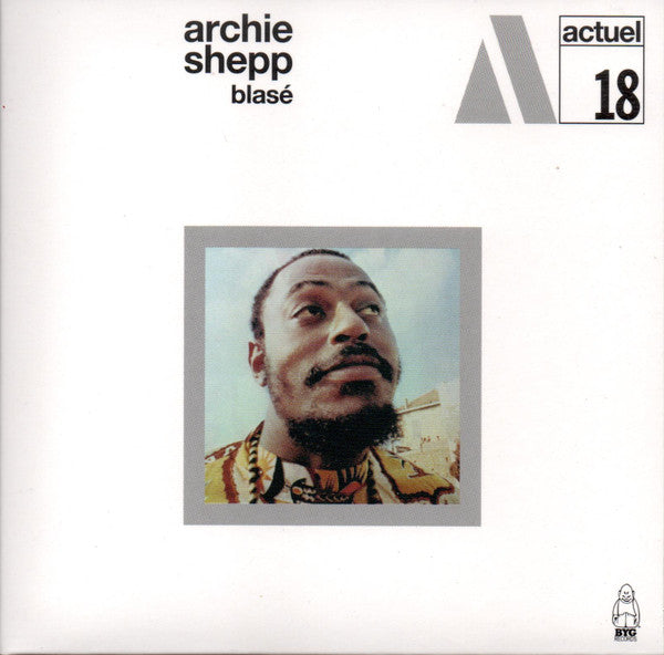 Archie Shepp – Blasé - new vinyl