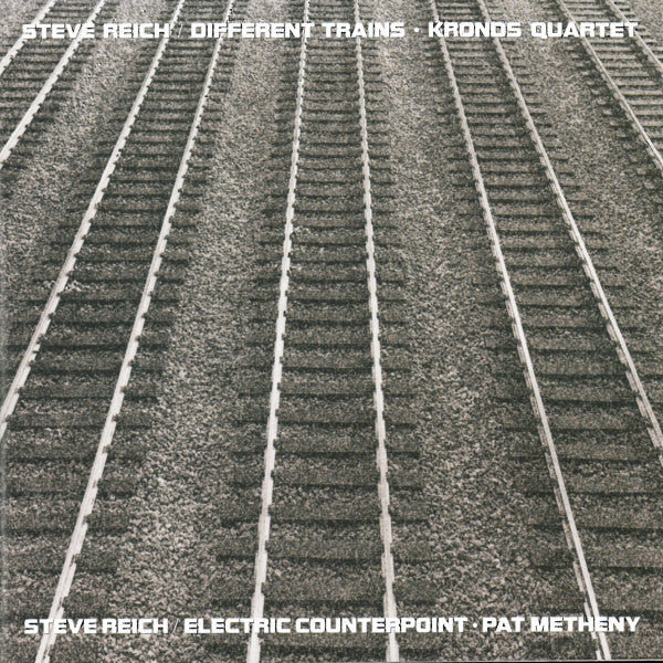 Steve Reich - Kronos Quartet / Pat Metheny – Different Trains / Electric Counterpoint (1989 - CAN - VG) - USED vinyl