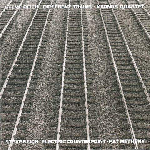Steve Reich - Kronos Quartet / Pat Metheny – Different Trains / Electric Counterpoint (1989 - CAN - VG) - USED vinyl