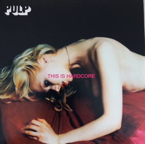 Pulp – This Is Hardcore - new vinyl
