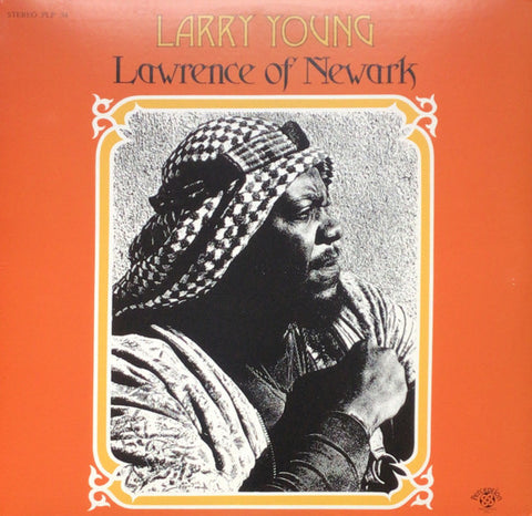 Larry Young – Lawrence Of Newark (2010's Reissue - USA - Mint) - USED vinyl