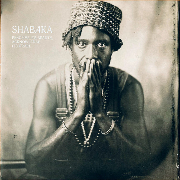 Shabaka – Perceive Its Beauty, Acknowledge Its Grace - new vinyl