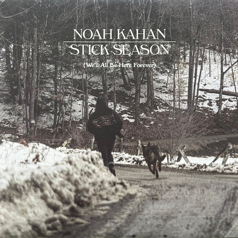 Noah Kahan - Stick Season (We'll All Be Here Forever) - new vinyl