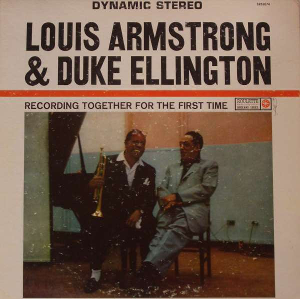 Louis Armstrong & Duke Ellington – Recording Together For The First Time (1961 - Canada - VG) - USED vinyl