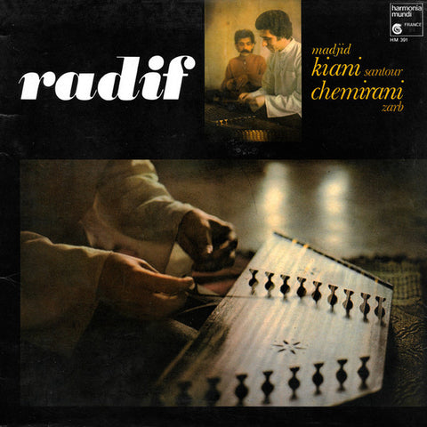 Madjid Kiani, Chemirani – Radif (Tradition Musicale De L'Iran) (1977 - France - VG) - USED vinyl