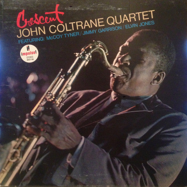 John Coltrane Quartet* – Crescent (CAN - REISSUE - VG+) - USED vinyl
