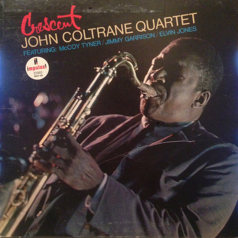 John Coltrane Quartet* – Crescent (CAN - REISSUE - VG+) - USED vinyl