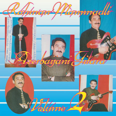 Rahman Mammadli – Azerbaijani Gitara Volume 2 - new vinyl