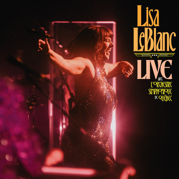 Lisa LeBlanc – Live avec L'Orchestre Symphonique de Québec - new vinyl