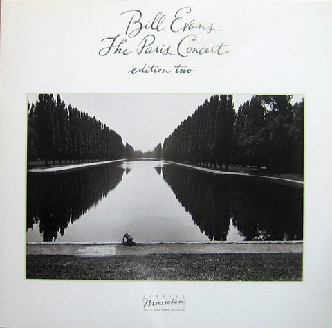 Bill Evans – The Paris Concert (Edition Two) (1984 - USA - VG) - USED vinyl