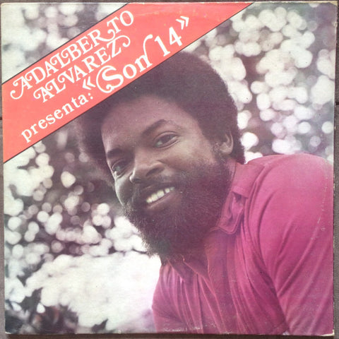 Adalberto Alvarez Presenta Son 14 – Presenta: "Son 14" (1982 - CUBA - NM) - USED vinyl