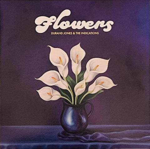 Durand Jones & The Indications – Flowers - new vinyl