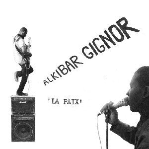 Alkibar Gignor – La Paix (2012 - USA - Near Mint) - USED vinyl