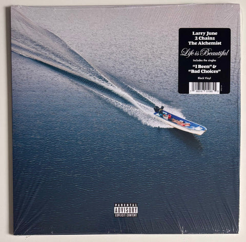 Larry June, 2 Chainz & The Alchemist – Life Is Beautiful - new vinyl