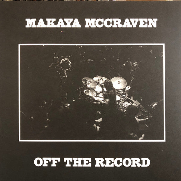 Makaya McCraven – Off The Record - new vinyl