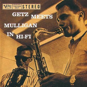 Stan Getz Meets Gerry Mulligan - Getz Meets Mulligan In Hi-Fi (1981 - Japan -VG+) - USED vinyl