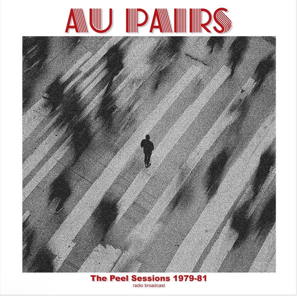 Au Pairs – The Peel Sessions 1979-81 Radio Broadcast - new vinyl