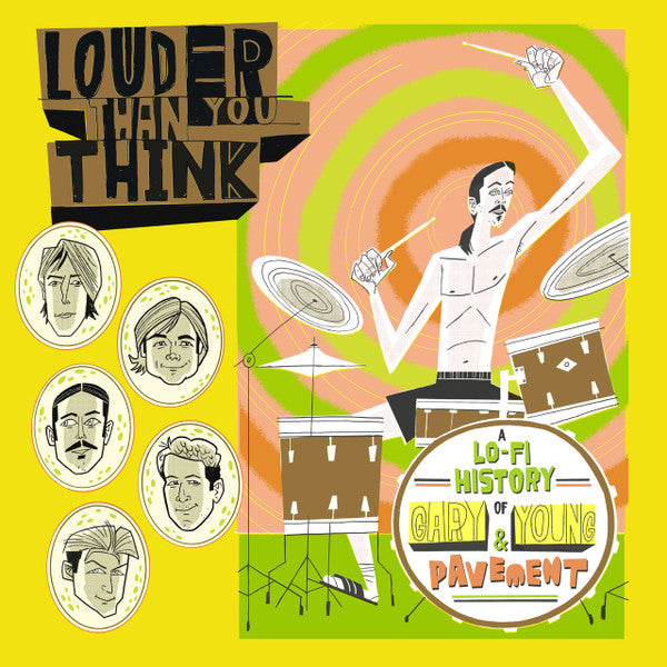 Various – Louder Than You Think: A Lo-Fi History of Gary Young & Pavement - new vinyl