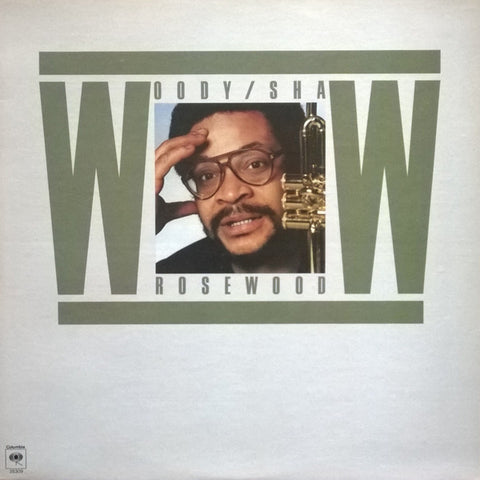 Woody Shaw – Rosewood (1978 - Canada - Near Mint) - USED vinyl