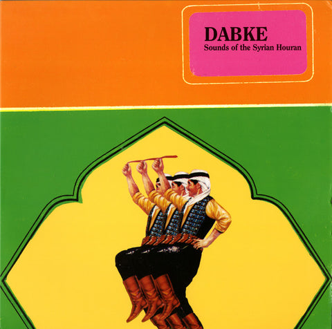 Various – Dabke - Sounds Of The Syrian Houran (2012 - USA - VG+) - USED vinyl