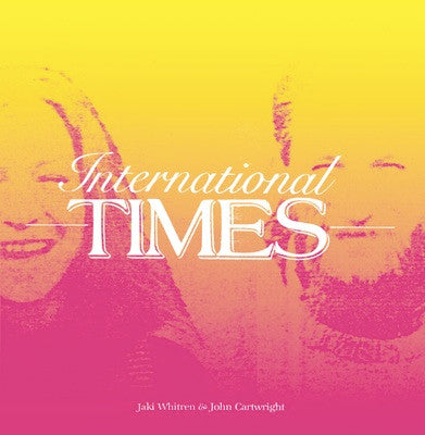 Jaki Whitren & John Cartwright – International Times (2012 - UK - VG+) - USED vinyl